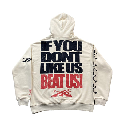 HELLSTAR IF YOU DONT LIKE US BEAT US HOODIE WHITE